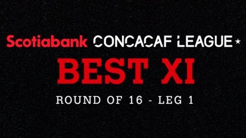 Liga Concacaf 2022: el XI Ideal de la ida de los octavos de final