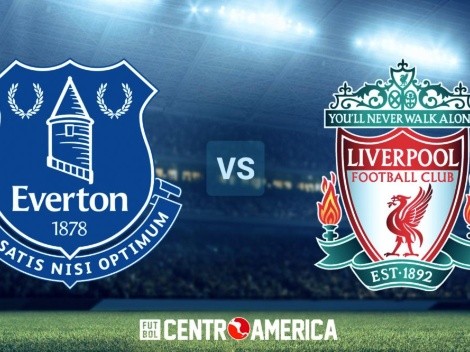 Everton vs Liverpool: cómo ver en Centroamérica