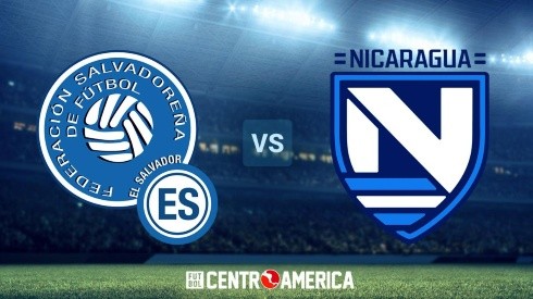 El Salvador vs. Nicaragua: dónde, cuándo juegan y por qué canal de TV ver EN VIVO el partido amistoso internacional