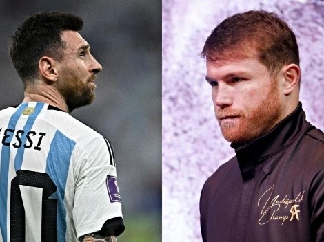 Canelo Álvarez amenaza a Lionel Messi: "Que le pida a Dios que no me lo encuentre"