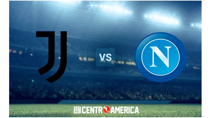 Juventus vs. Napoli: cómo ver el partido en Costa Rica