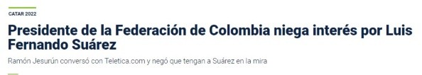 Ramón Jesurún, presidente de la Federación Colombiana de Fútbol, negó interés por Luis Fernando Suárez